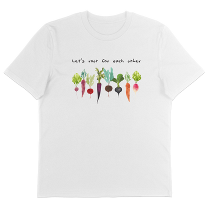 Let's Root For Each Other T-Shirt