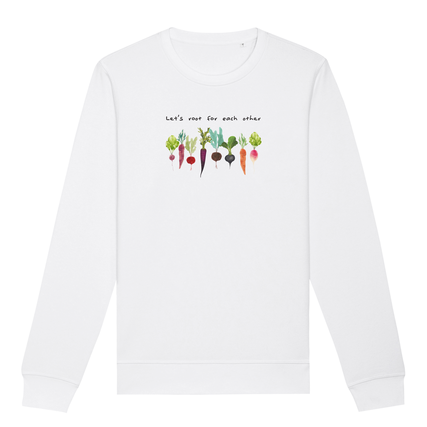 Let's Root For Each Other Sweatshirt