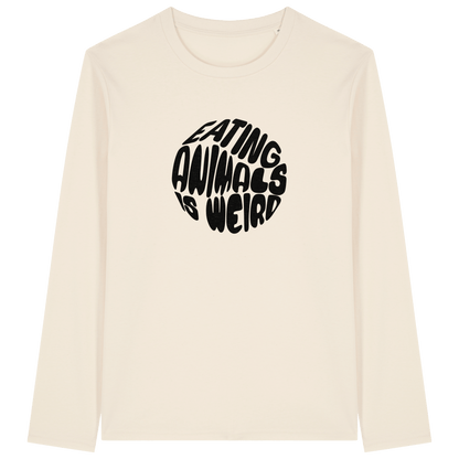Eating Animals Is Weird Long Sleeve T-Shirt