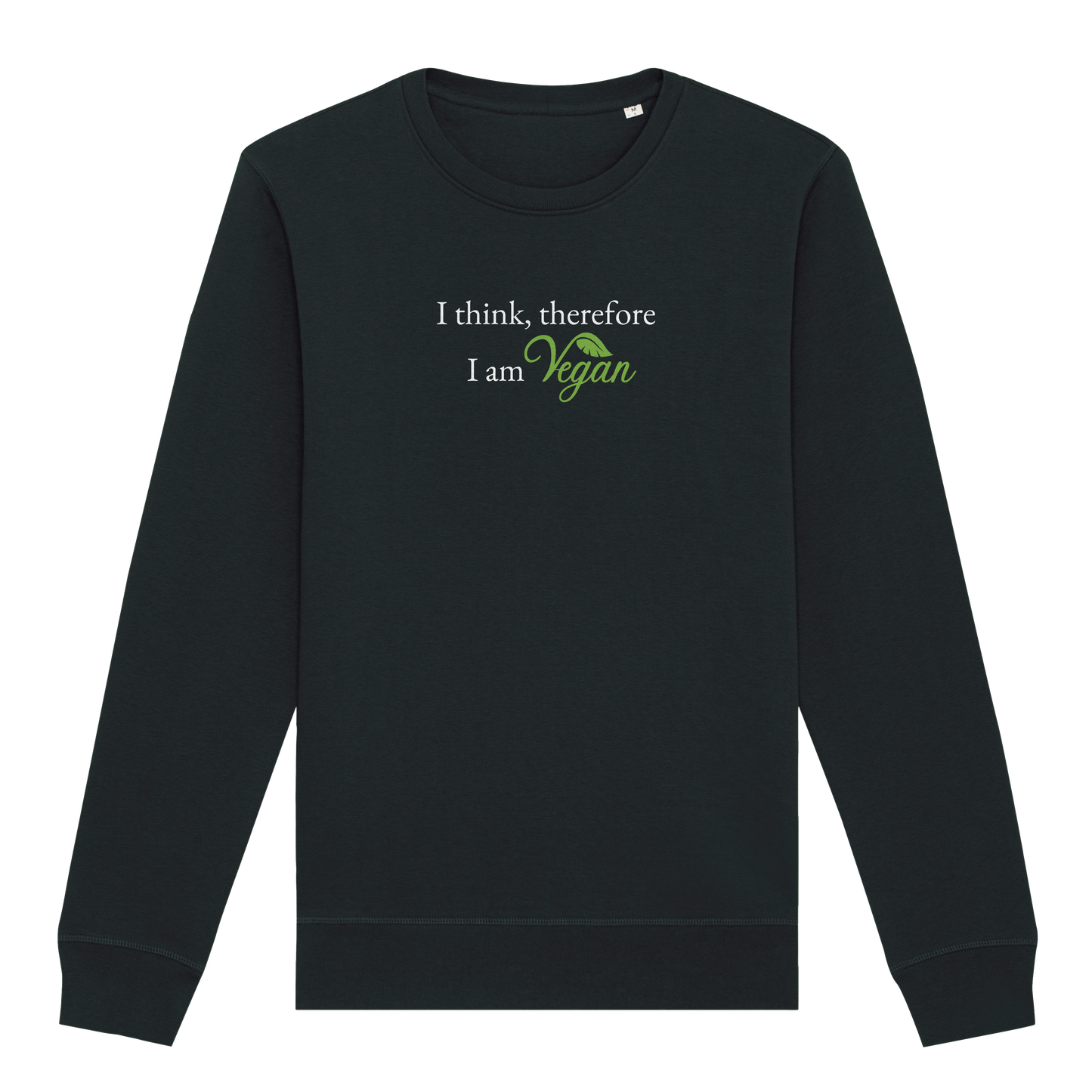 I Think Therefore... Sweatshirt