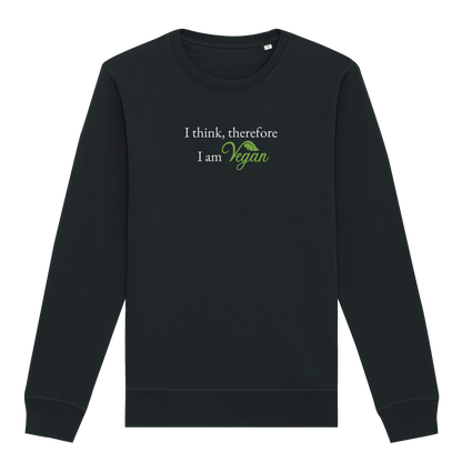 I Think Therefore... Sweatshirt