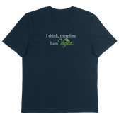 I Think Therefore... T-Shirt - Vegan America