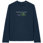 I Think Therefore... Long Sleeve T-Shirt
