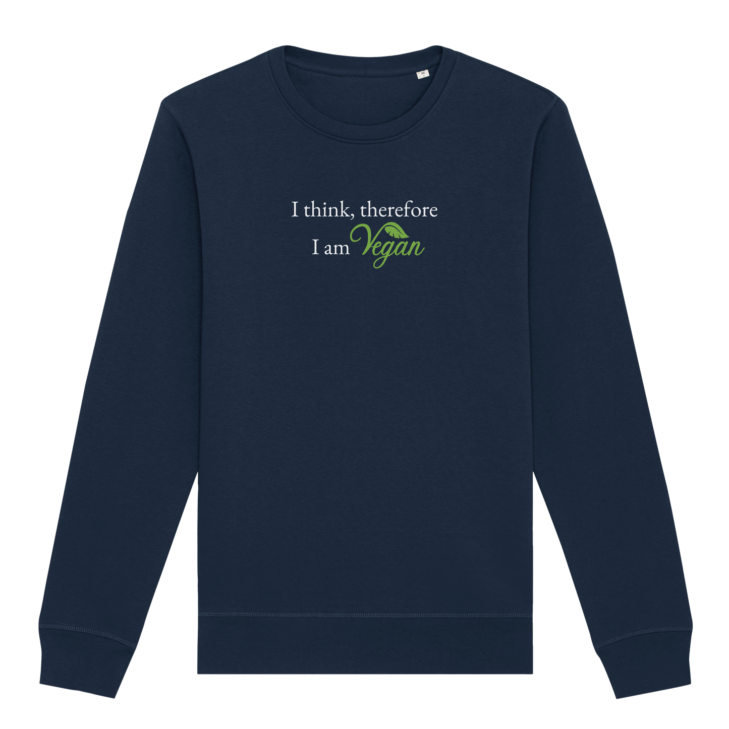 I Think Therefore... Sweatshirt