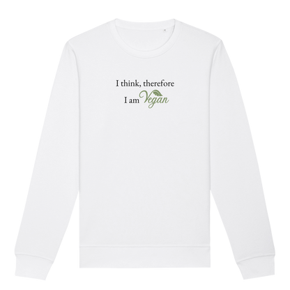 I Think Therefore... Sweatshirt