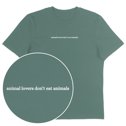 Animal Lovers Don't Eat Animals T-Shirt