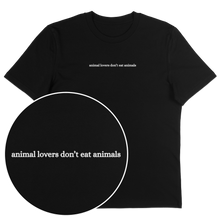 Animal Lovers Don't Eat Animals T-Shirt