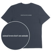 Animal Lovers Don't Eat Animals T-Shirt - Vegan America