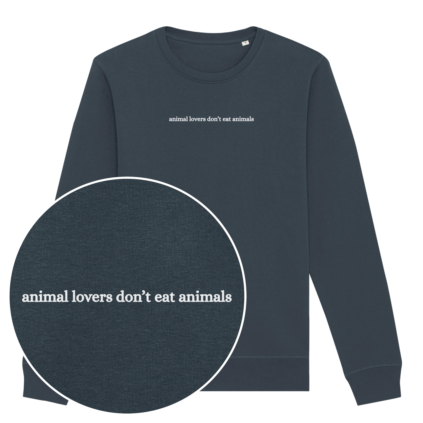 Animal Lovers Don't Eat Animals Sweatshirt