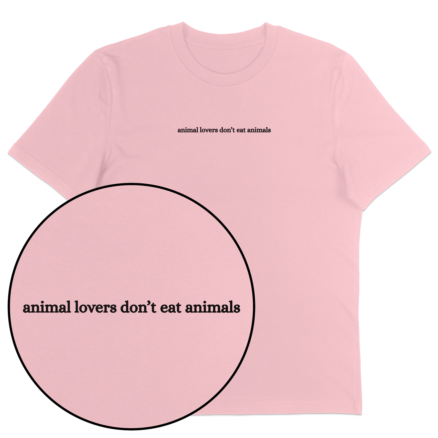 Animal Lovers Don't Eat Animals T-Shirt