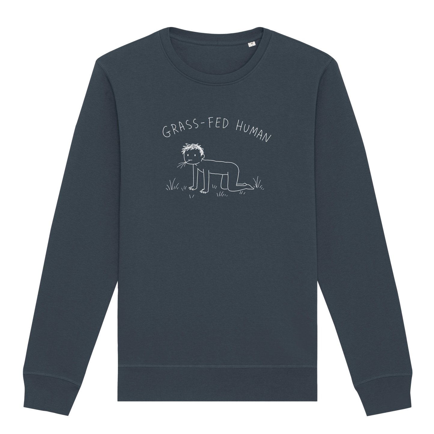 Grass-Fed Human Sweatshirt