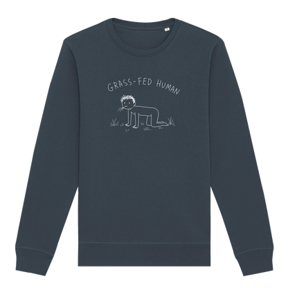 Grass-Fed Human Sweatshirt