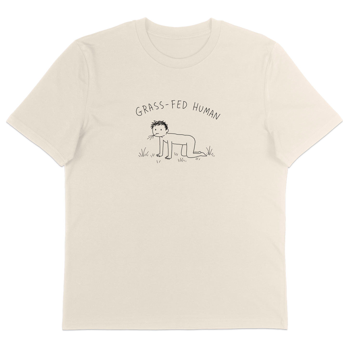 Grass-Fed Human T-Shirt