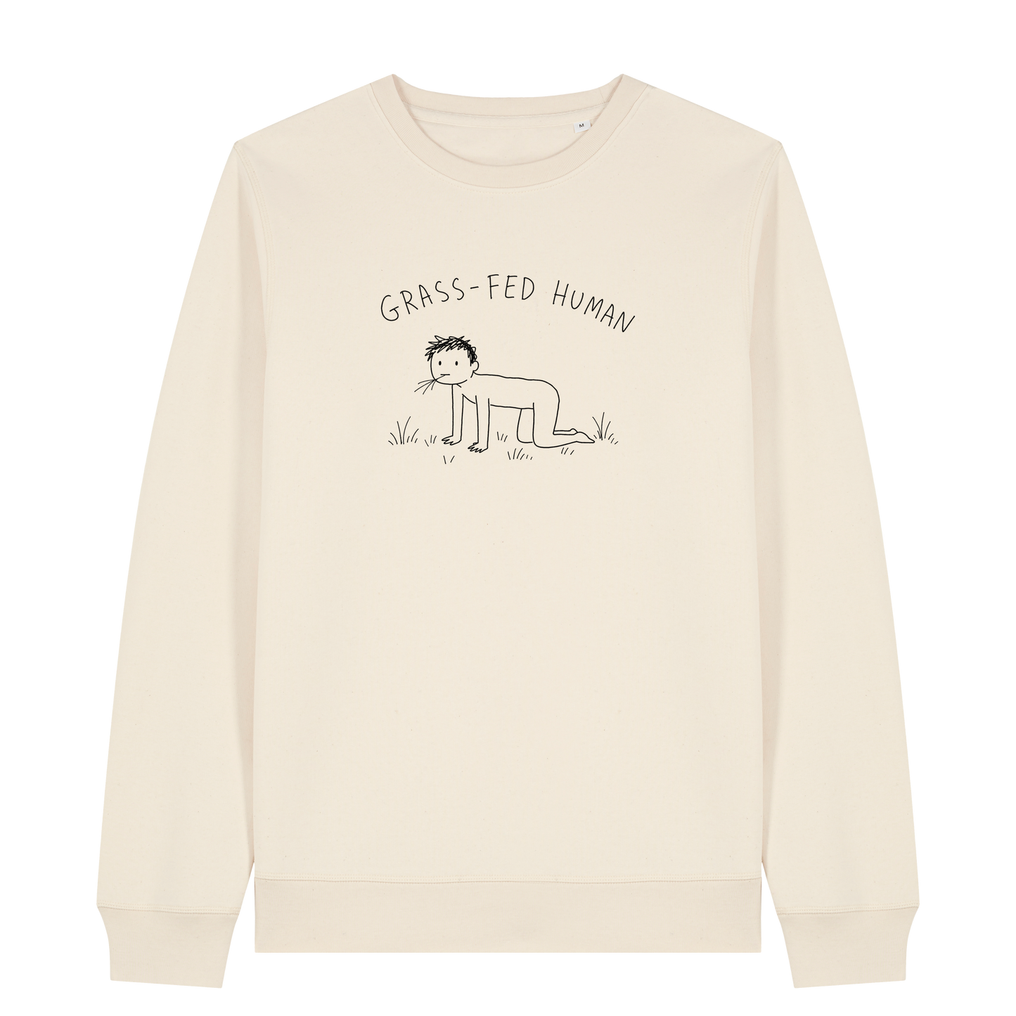 Grass-Fed Human Sweatshirt