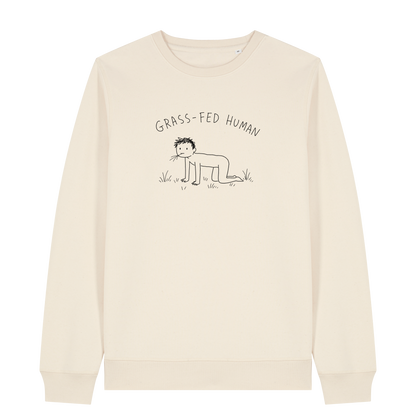Grass-Fed Human Sweatshirt
