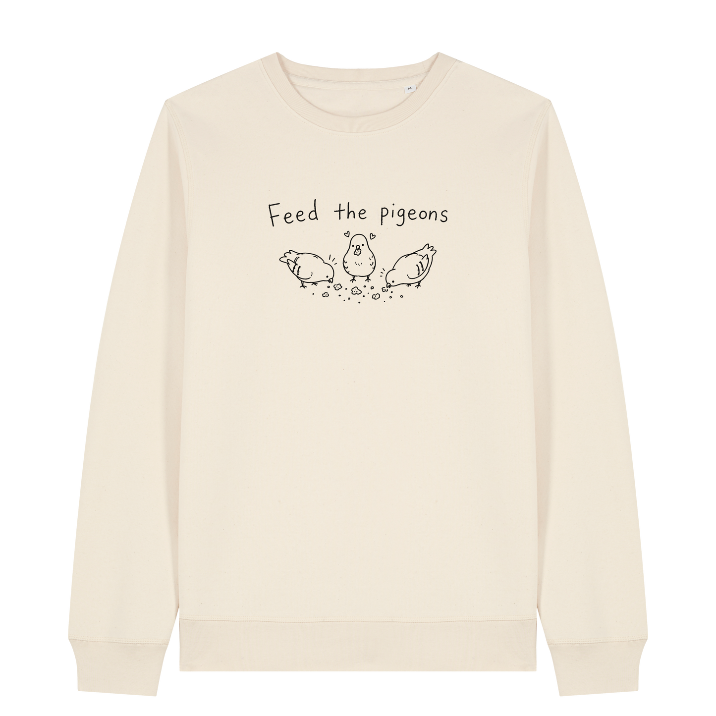 Feed The Pigeons Sweatshirt