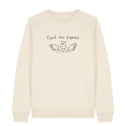Feed The Pigeons Sweatshirt
