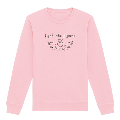Feed The Pigeons Sweatshirt