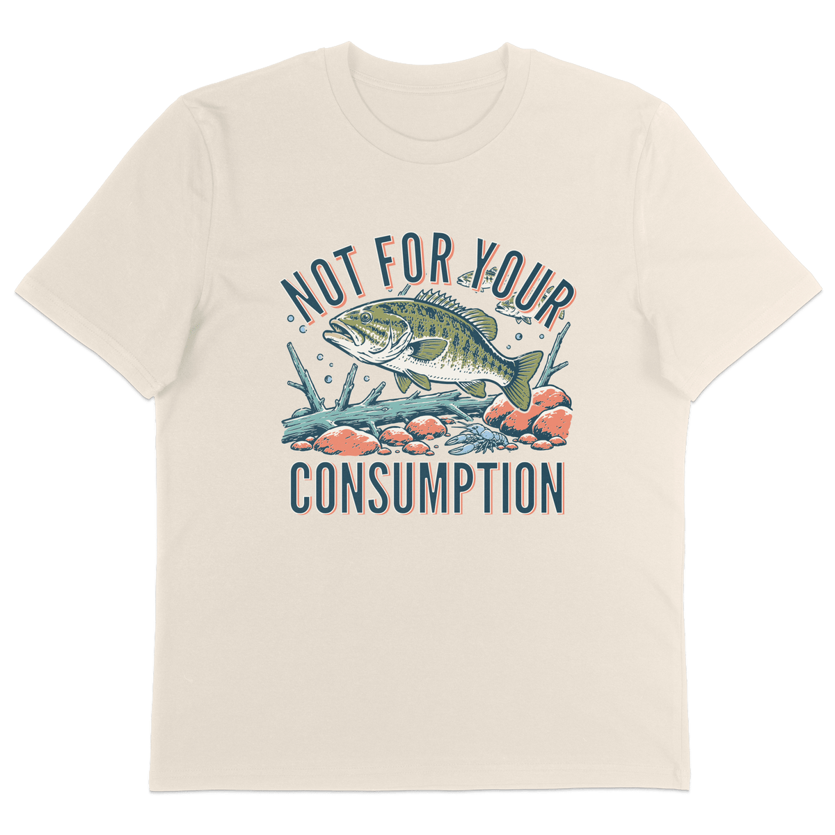 Not For Your Consumption T-Shirt - Vegan America