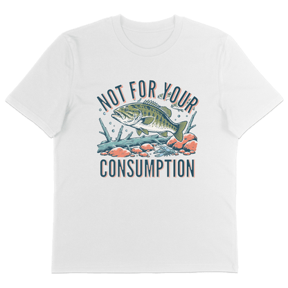 Not For Your Consumption T-Shirt - Vegan America