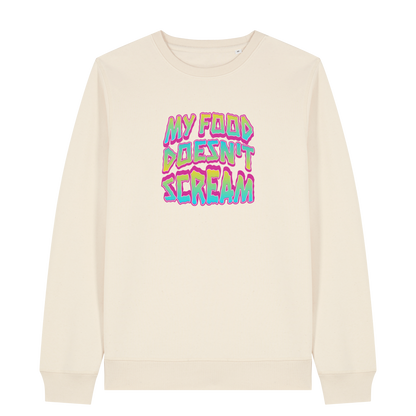 My Food Doesn't Scream Sweatshirt