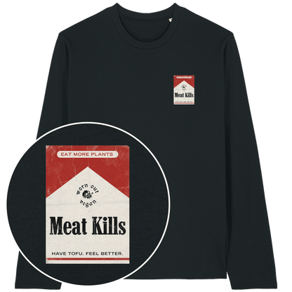 Meat Kills Long Sleeve T-Shirt