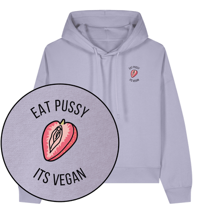 Eat Pussy It's Vegan Women's Hoodie - Vegan America