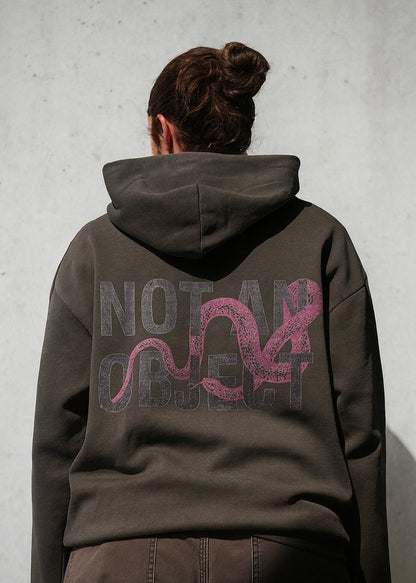 NOT AN OBJECT HOODIE