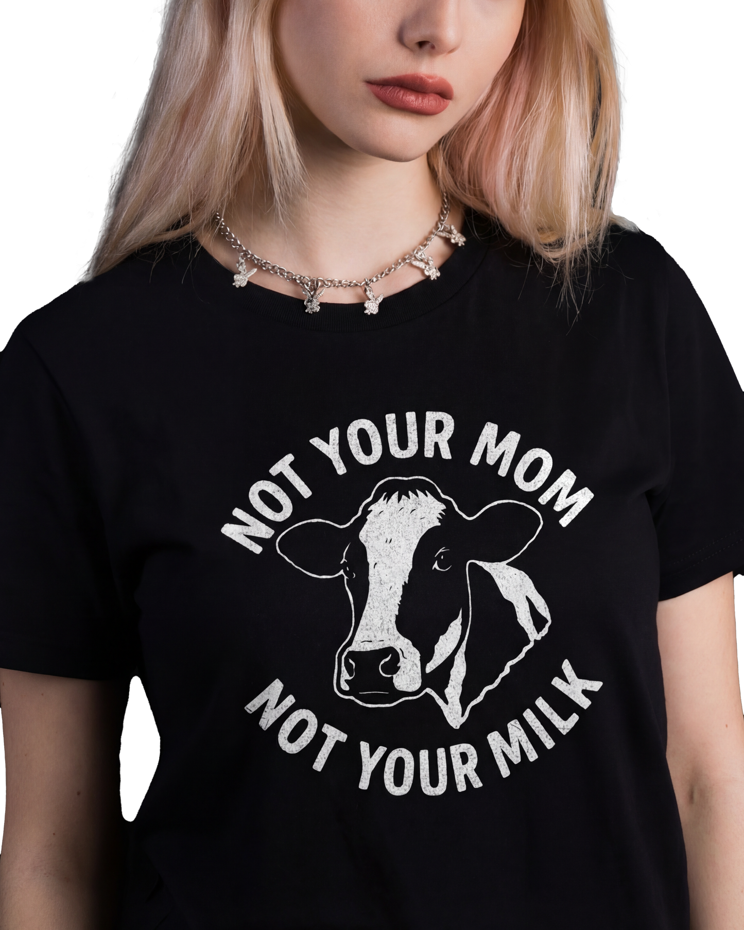 Not Your Mom Not Your Milk T-Shirt