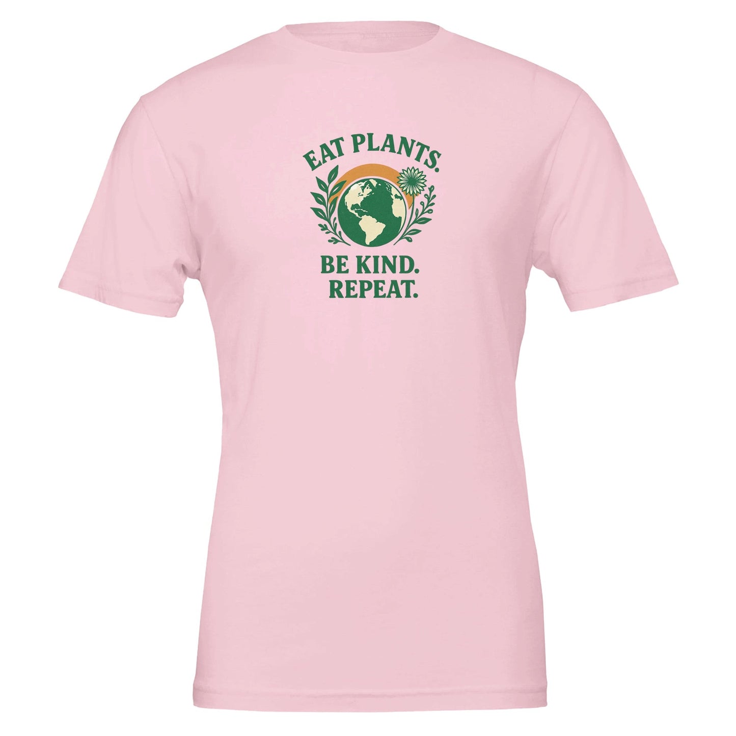 Eat Plants, Be Kind, Repeat - Eco Friendly TShirt - Vegan America