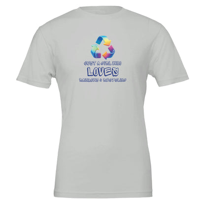 Just a Girl Who Loves Rainbows and Recycling - Eco Friendly TShirt - Vegan America