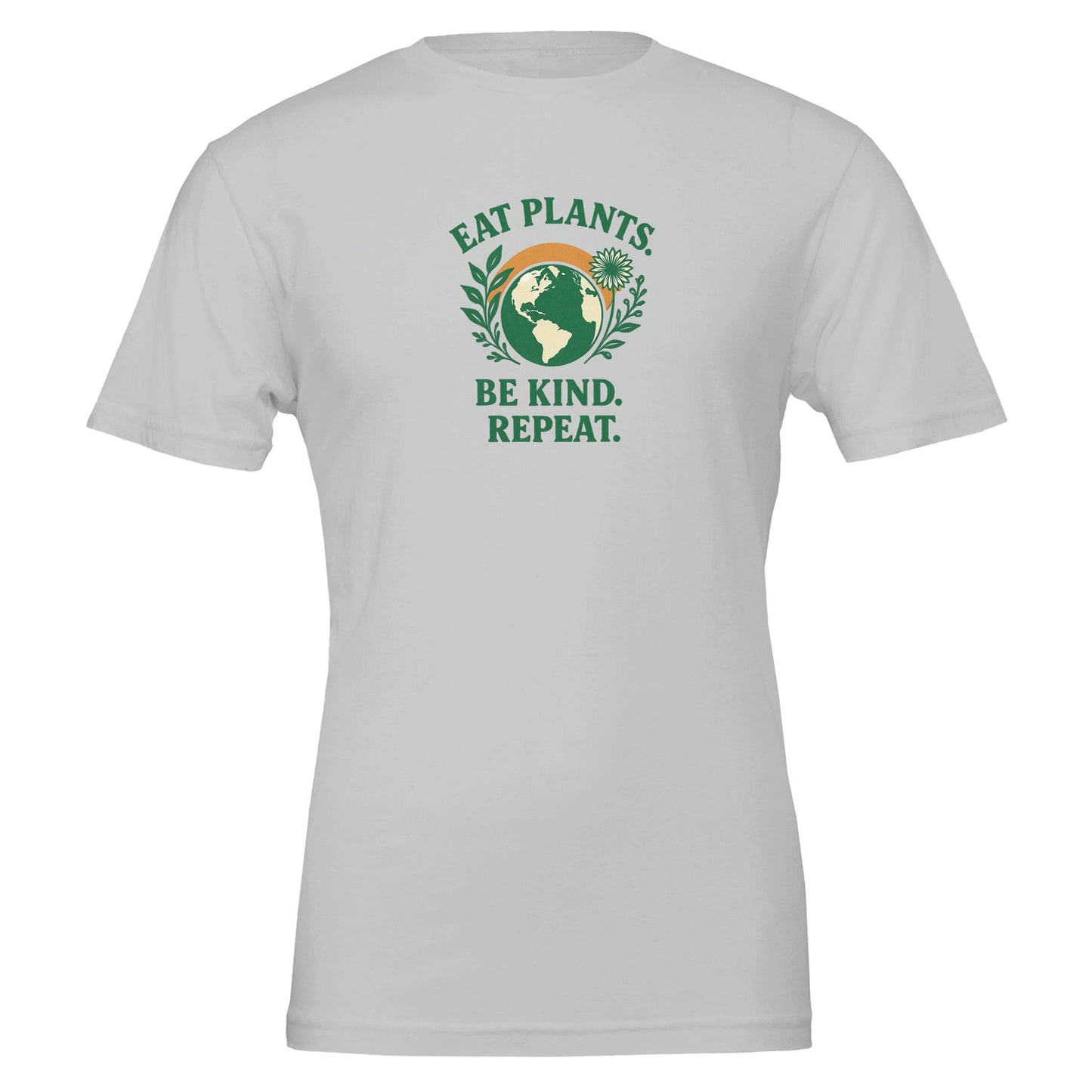 Eat Plants, Be Kind, Repeat - Eco Friendly TShirt - Vegan America