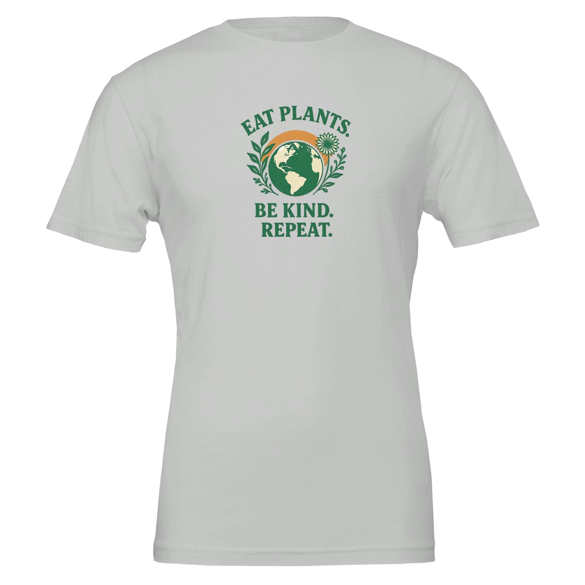 Eat Plants, Be Kind, Repeat - Eco Friendly TShirt - Vegan America
