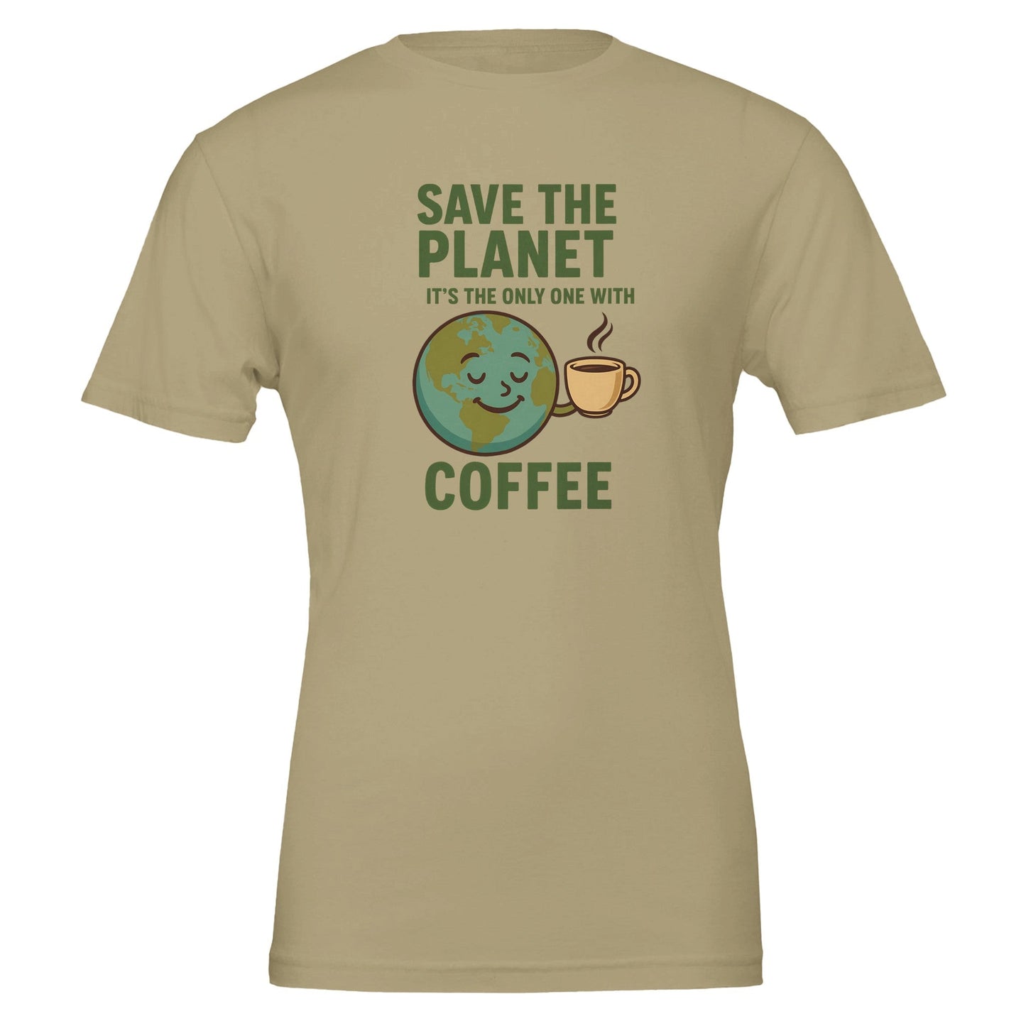 The Only Planet With Coffee, Funny Tshirt - Vegan America