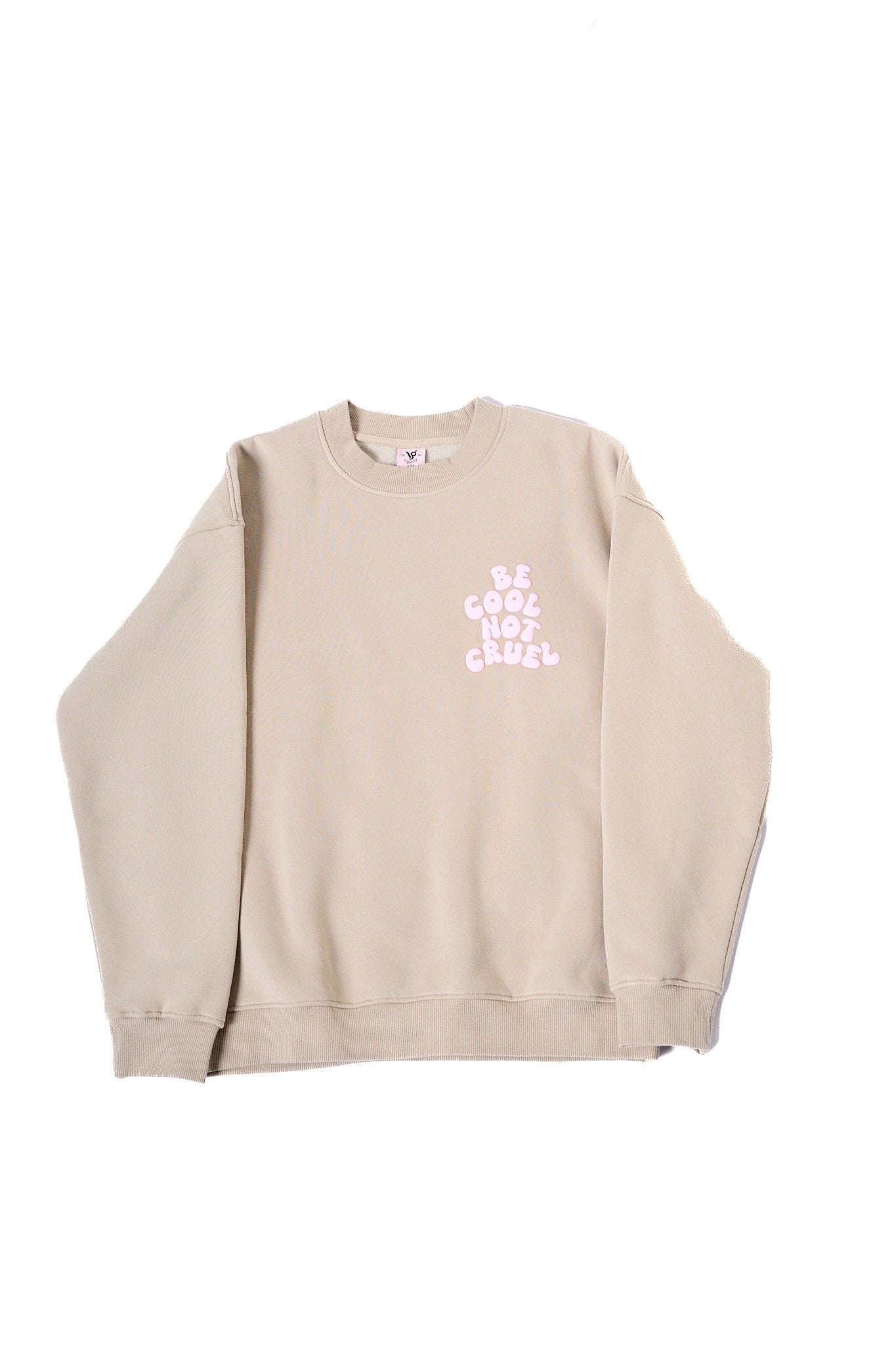 Be cool Not cruel Crewneck