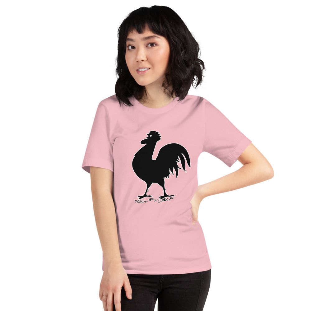 VEGAN " Don't Be A Cock" Short-Sleeve Unisex T-Shirt