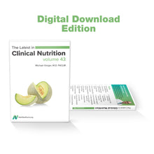 Latest in Clinical Nutrition - Volume 43 [Digital Download]