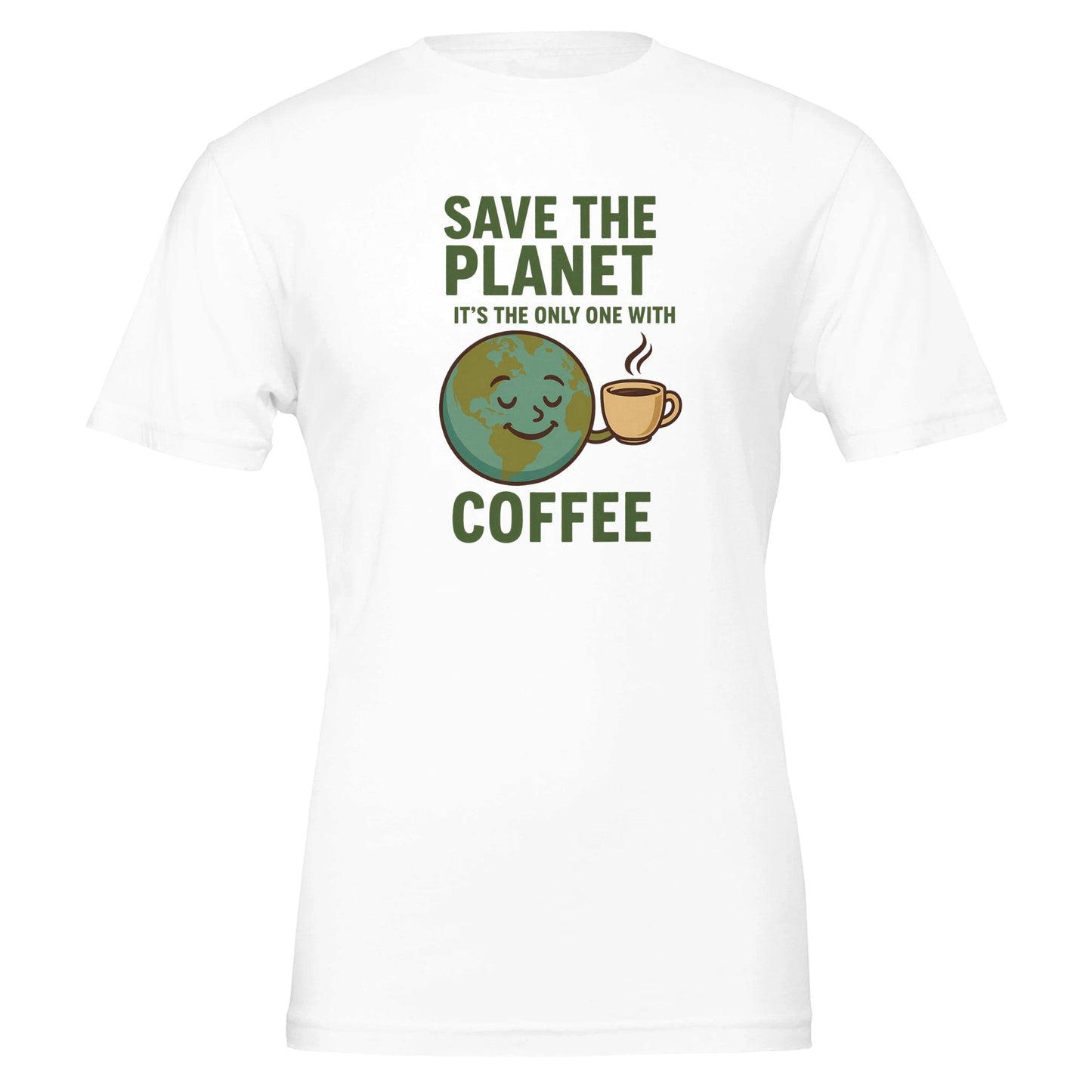 The Only Planet With Coffee, Funny Tshirt - Vegan America