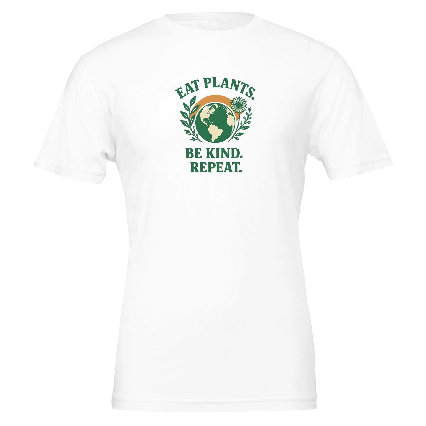 Eat Plants, Be Kind, Repeat - Eco Friendly TShirt - Vegan America